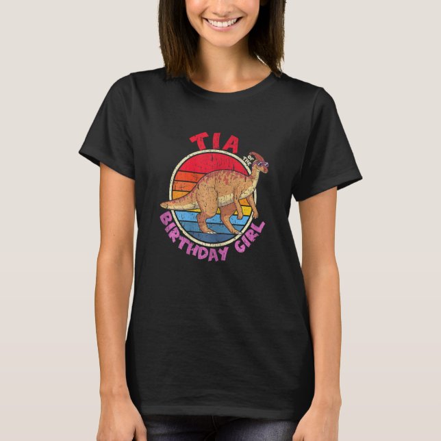 Girl Birthday I Tia I Parasaurolophus I Family Mat T-Shirt (Front)