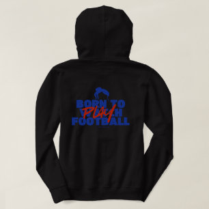 Girl Born to Play Football Hoodie