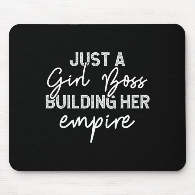 Girl Boss Building Her Empire Mouse Mat (Front)