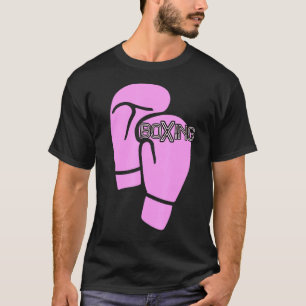 Girl Boxer Woman Boxing Pink Boxing Gloves       T-Shirt