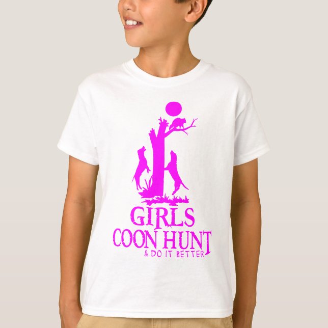 GIRL COON HUNTING T-Shirt (Front)