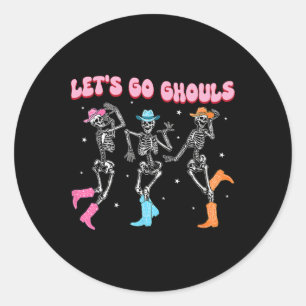 Girl Cowgirl Lets Go Ghouls Halloween Ghost Dancin Classic Round Sticker