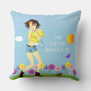 Girl Dancing With A Quote Cushion