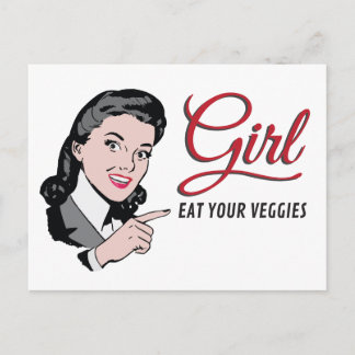 Girl - Eat you veggies Postcard