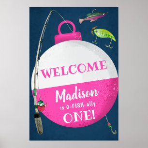 Girl Fishing O-FISH-ally Birthday Welcome Poster