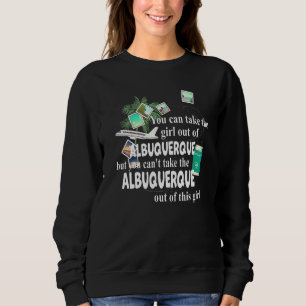 Girl From Albuquerque Nm Patriotic Girl From Albu Sweatshirt
