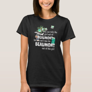 Girl From Beaumont Patriotic Proud Girl From Beau T-Shirt
