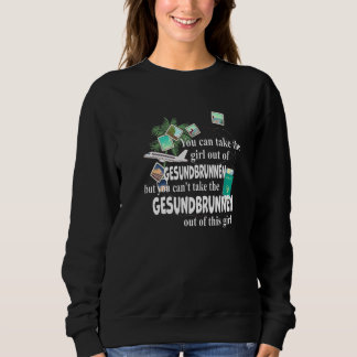 Girl From Gesundbrunnen Patriotic Girl From Gesund Sweatshirt