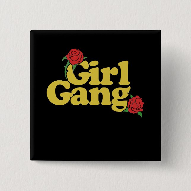 Girl Gang 15 Cm Square Badge (Front)
