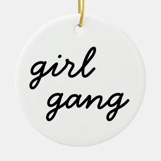 girl gang cute modern feminist girl power script  ceramic tree decoration (Front)