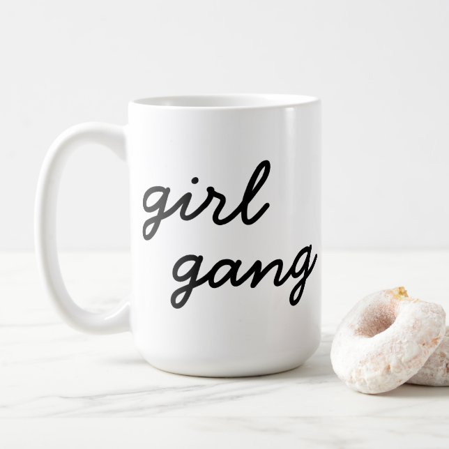 girl gang cute modern feminist girl power script  coffee mug (With Donut)