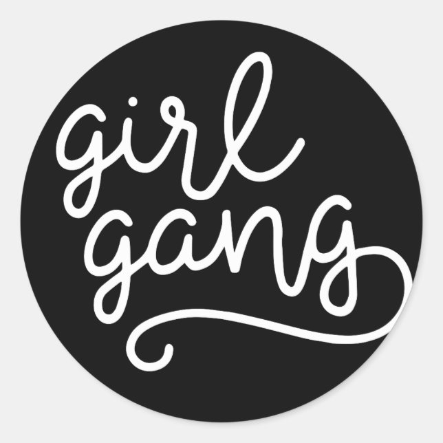 Girl Gang Tee Top Fun Tumblr Grunge Kawaii Hipster Classic Round Sticker (Front)