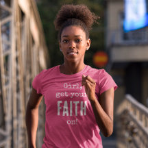 Girl Get Your Faith On QR Code Christian Shirt