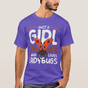 Girl gift idea animal lover ladybug funny T-Shirt