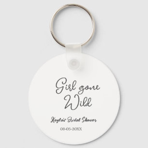 Girl gone wild bridal shower name date simple mini key ring