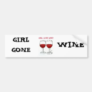 "GIRL GONE WINE" FUN WINE PRINT BUMPER STICKER