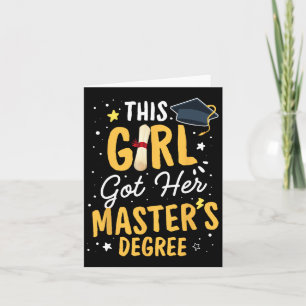 Girl Got Her Masters Degree Graduation Mastered It Card