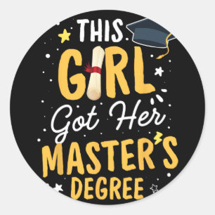 Girl Got Her Masters Degree Graduation Mastered It Classic Round Sticker