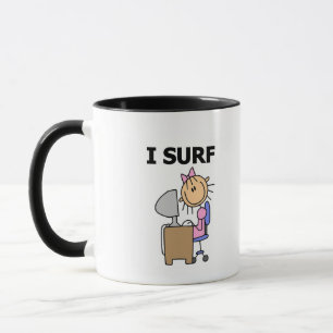 Girl I Surf the Web Tshirts and Gifts Mug