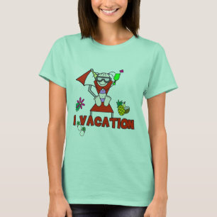 Girl I Vacation T-shirts and Gifts