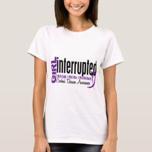 Girl Interrupted 1 Crohn's Disease T-Shirt