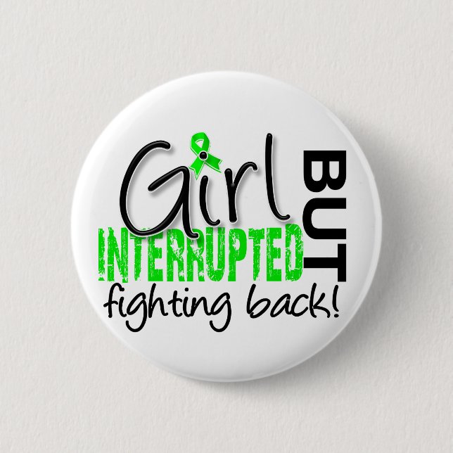 Girl Interrupted 2 Lyme Disease 6 Cm Round Badge (Front)