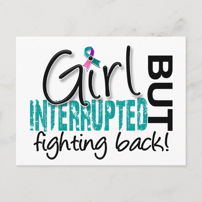 Girl Interrupted 2 Thyroid Cancer Postcard (Front)