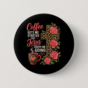 Girl Jesus Coffee Women Christian Faith Believer 6 Cm Round Badge