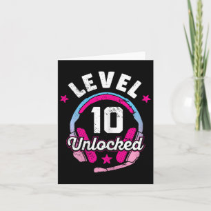 Girl Level 10 Unlocked Video Game 10th Birthday Gi Card