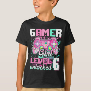 Girl Level 6 Unlocked Video Game 6th Birthday Gift T-Shirt