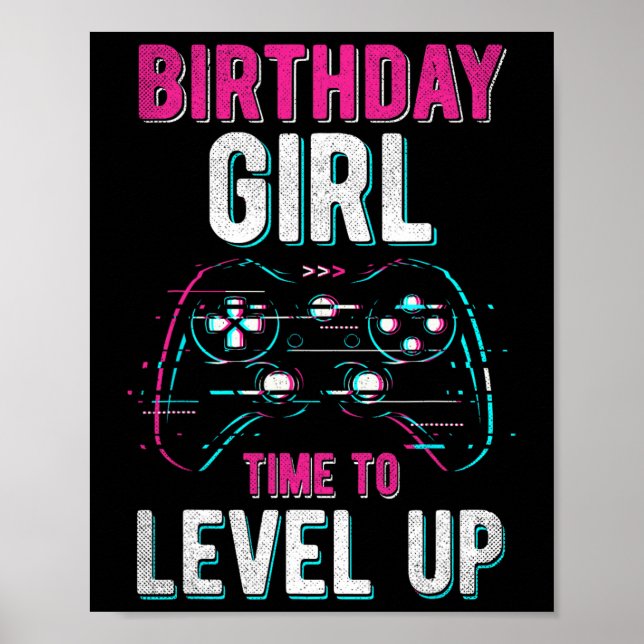 Girl Level Up Video Game Birthday Party Gift Girls Poster (Front)