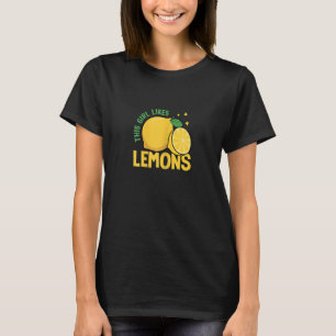 Girl Likes Lemons Summer Lemonade Fruits T-Shirt