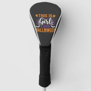 Girl Love Halloween Ghost Design_1 Golf Head Cover