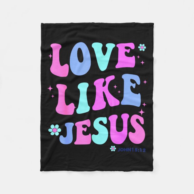 Girl Love Like Jesus Cute Christian Teen Women God Fleece Blanket (Front)