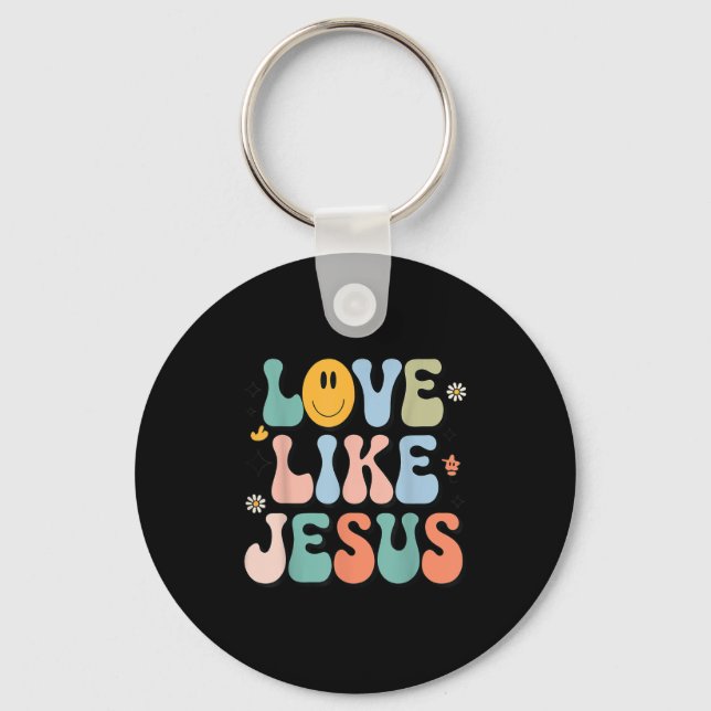 Girl Love Like Jesus Cute Christian Toddler Groovy Key Ring (Front)