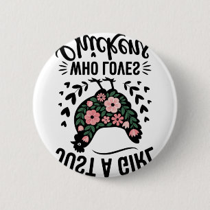Girl Loves Chicken Keeper Hen Poultry 6 Cm Round Badge