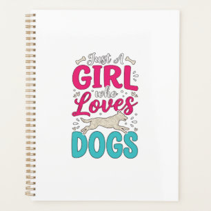Girl Loves Dogs Vintage Engraving Typography Desig Planner