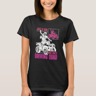 Girl Loves Driving Quad Motocross Offroad ATV Raci T-Shirt