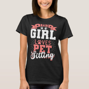 Girl Loves Pet Sitter Pet Sitting Women Dog Walker T-Shirt