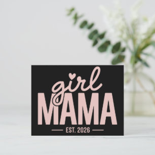 Girl Mama Est 2026 Pregnancy Reveal Mum To Be  Announcement Postcard