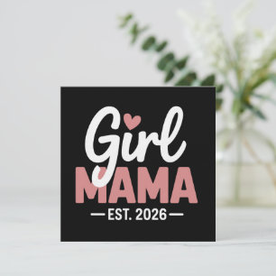 Girl Mama Est 2026 Pregnancy Reveal New Mom to Be  Invitation