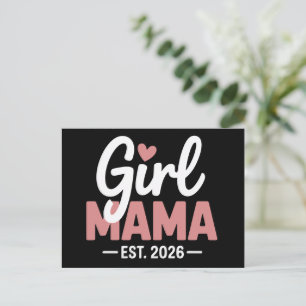 Girl Mama Est 2026 Pregnancy Reveal New Mum to Be  Announcement Postcard