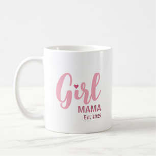 Girl Mama Est. Personalised Gift Coffee Mug