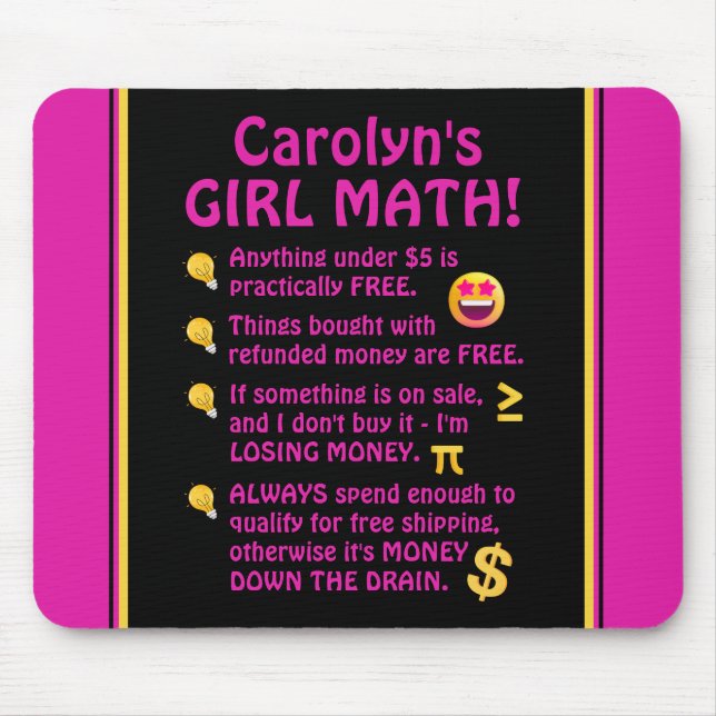 Girl Math Funny Personalised Computer Mouse Mat (Front)