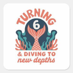 Girl Mermaid Birthday - Turning 6 & Sea Theme Square Sticker