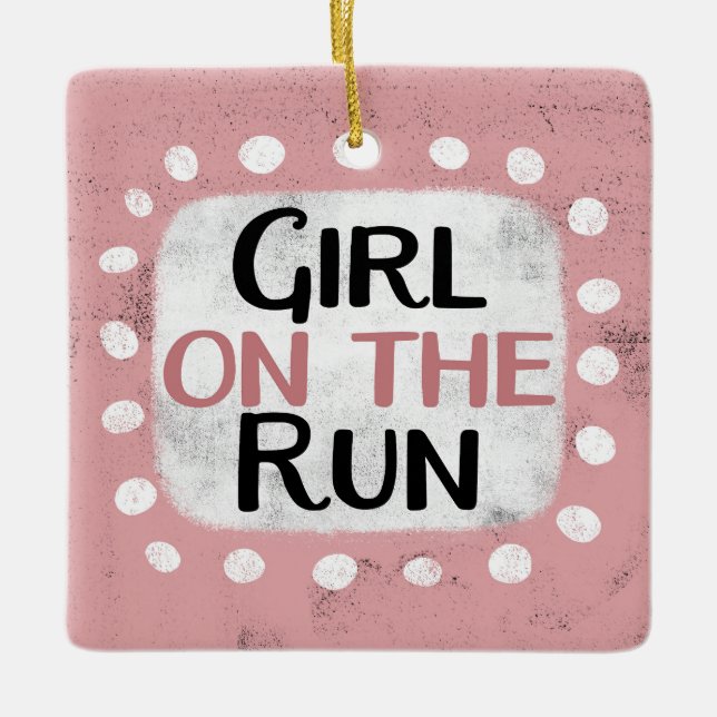 Girl On The Run Ornament (Front)