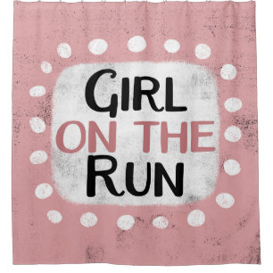 Girl On The Run Shower Curtain