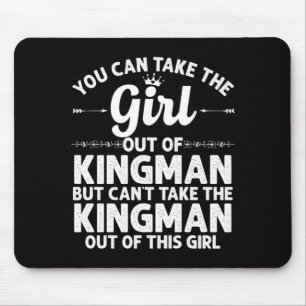 Girl Out Of Kingman Az Arizona Gift Funny Home Mouse Mat