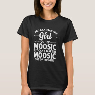 Girl Out Of Moosic Pa Pennsylvania Funny Home Roo T-Shirt