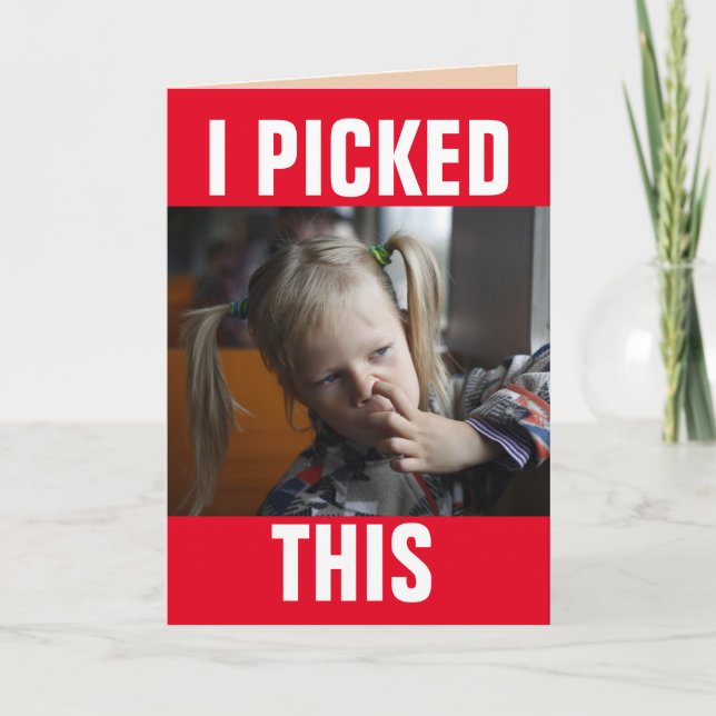GIRL PICKING NOSE FUNNY VALENTINE'S DAY CARD (Front)